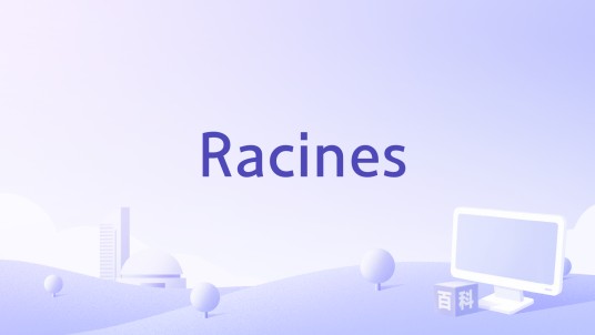 Racines