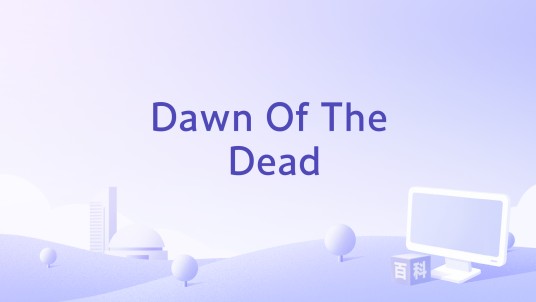 Dawn Of The Dead