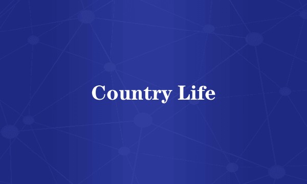 Country Life