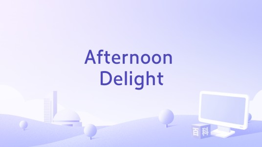 Afternoon Delight