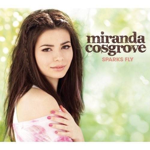 Sparks Fly（Miranda Cosgroved的专辑）