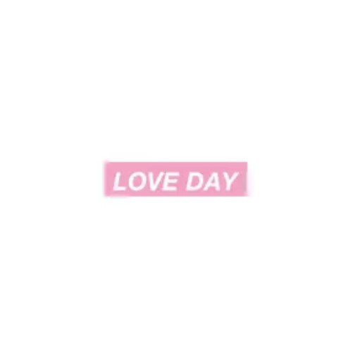 LOVE DAY