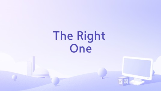 The Right One