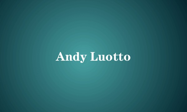 Andy Luotto
