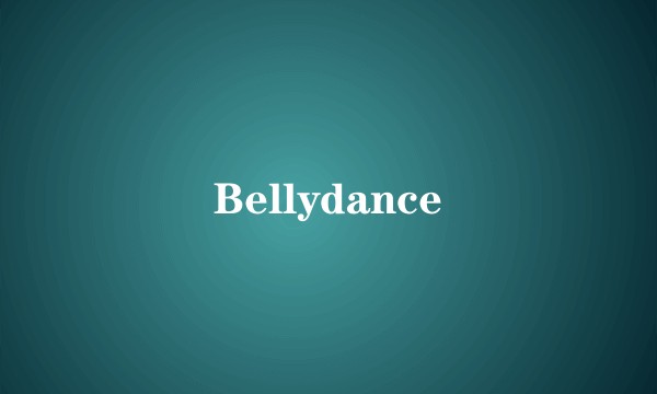 Bellydance