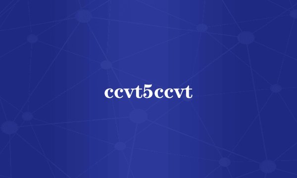 ccvt5ccvt